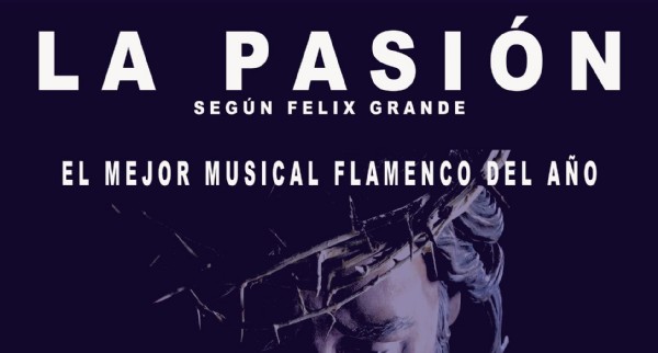Musical flamenco LA PASI�N